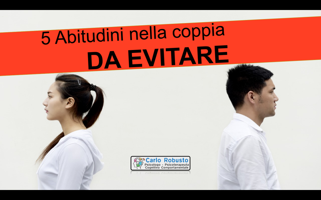 5 abitudini nella coppia da evitare